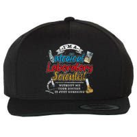 Funny Lab Technologist Medical Laboratory Scientist Wool Snapback Cap