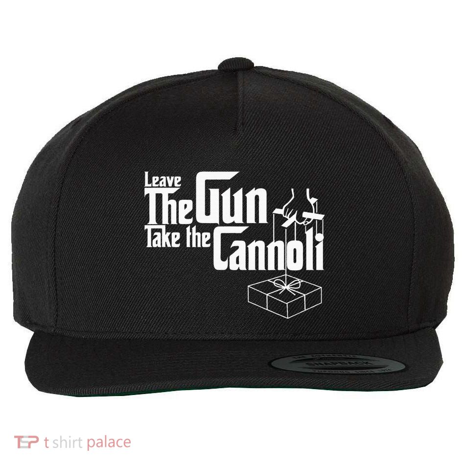 Funny Leave The Gun Take The Cannoli Wool Snapback Cap