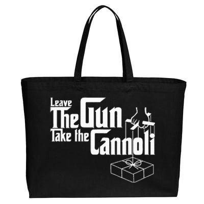 Funny Leave The Gun Take The Cannoli Cotton Canvas Jumbo Tote