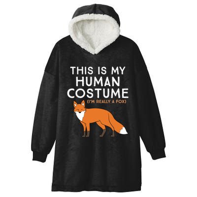 Fox Lover This Is My Hu Costume IM Really A Fox Gift Hooded Wearable Blanket
