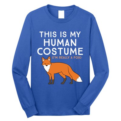 Fox Lover This Is My Hu Costume IM Really A Fox Gift Long Sleeve Shirt
