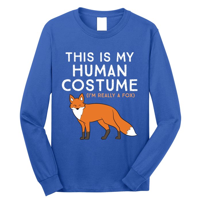 Fox Lover This Is My Hu Costume IM Really A Fox Gift Long Sleeve Shirt