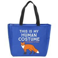 Fox Lover This Is My Hu Costume IM Really A Fox Gift Zip Tote Bag