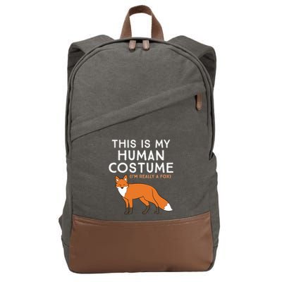 Fox Lover This Is My Hu Costume IM Really A Fox Gift Cotton Canvas Backpack