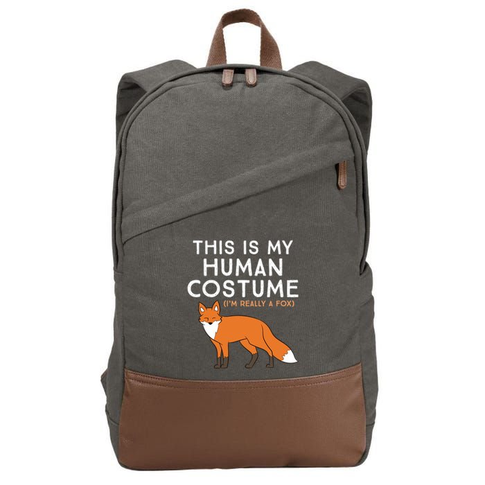 Fox Lover This Is My Hu Costume IM Really A Fox Gift Cotton Canvas Backpack