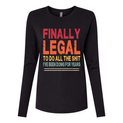 Finally Legal To Do Retro Womens Cotton Relaxed Long Sleeve T-Shirt