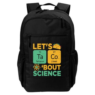 Funny Lets Tacos Bout Scienceshirt Scientist Teacher Backpack