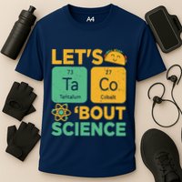 Funny Lets Tacos Bout Scienceshirt Scientist Teacher Cooling Performance Crew T-Shirt