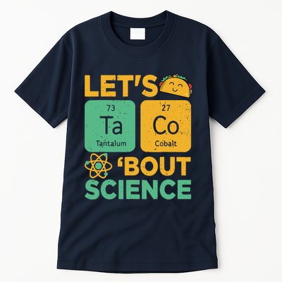 Funny Lets Tacos Bout Scienceshirt Scientist Teacher Tall T-Shirt