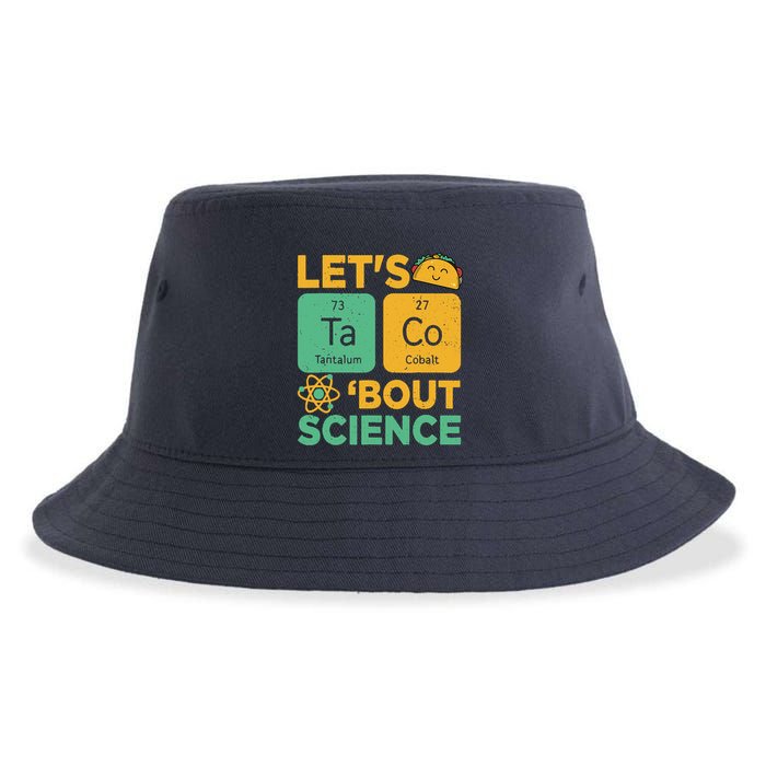 Funny Lets Tacos Bout Scienceshirt Scientist Teacher Sustainable Bucket Hat