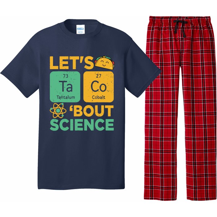 Funny Lets Tacos Bout Scienceshirt Scientist Teacher Pajama Set