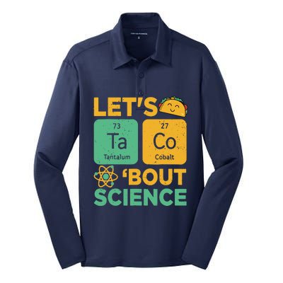 Funny Lets Tacos Bout Scienceshirt Scientist Teacher Silk Touch Performance Long Sleeve Polo