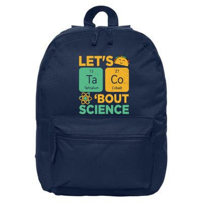 Funny Lets Tacos Bout Scienceshirt Scientist Teacher 16 in Basic Backpack