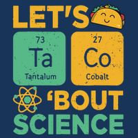 Funny Lets Tacos Bout Scienceshirt Scientist Teacher 16 in Basic Backpack