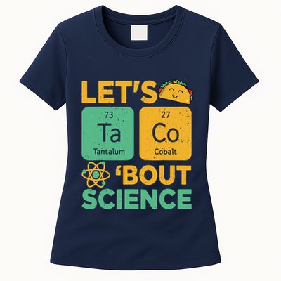 Funny Lets Tacos Bout Scienceshirt Scientist Teacher Womens T-Shirt