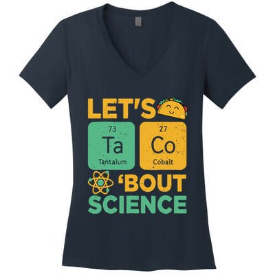 Funny Lets Tacos Bout Scienceshirt Scientist Teacher Women's V-Neck T-Shirt