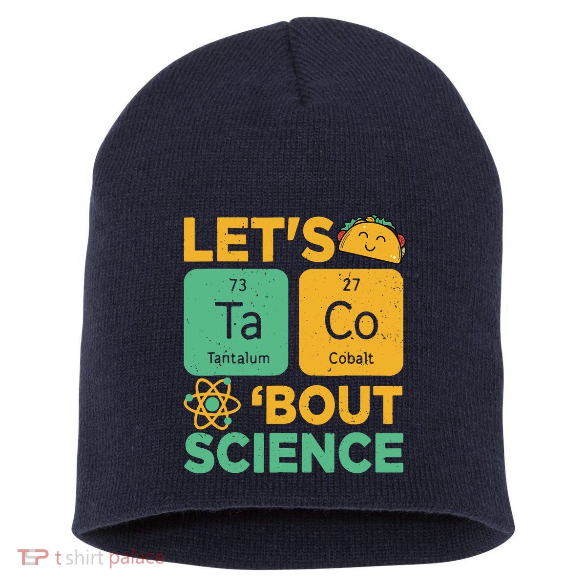 Funny Lets Tacos Bout Scienceshirt Scientist Teacher Short Acrylic Beanie