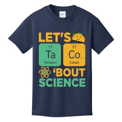 Funny Lets Tacos Bout Scienceshirt Scientist Teacher Kids T-Shirt