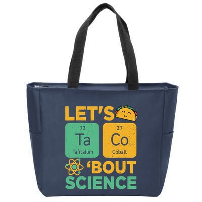 Funny Lets Tacos Bout Scienceshirt Scientist Teacher Zip Tote Bag