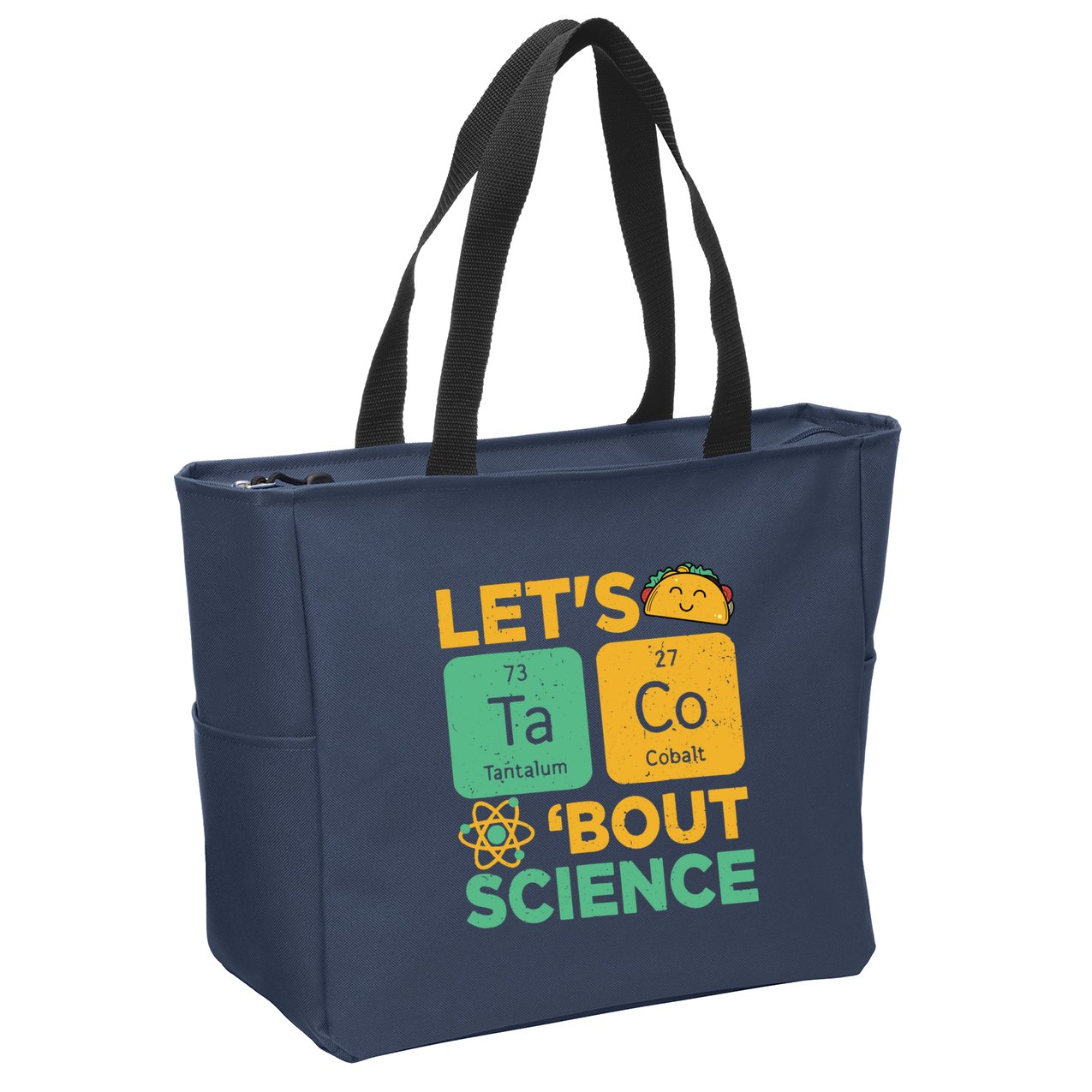 Funny Lets Tacos Bout Scienceshirt Scientist Teacher Zip Tote Bag