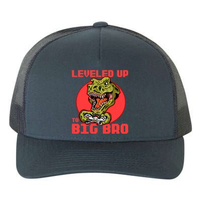 Funny Leveled Up To Big Bro Gamer Gaming Lovers Brother Great Gift Yupoong Adult 5-Panel Trucker Hat