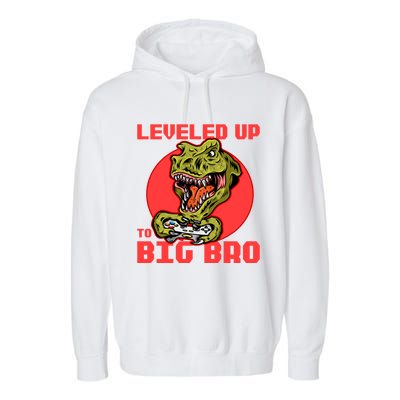 Funny Leveled Up To Big Bro Gamer Gaming Lovers Brother Great Gift Garment-Dyed Fleece Hoodie