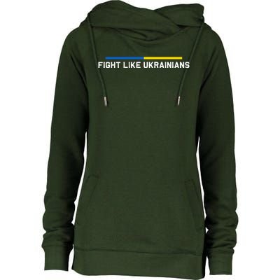 Fight Like Ukrainian Ukraine Flag Support Womens Funnel Neck Pullover Hood