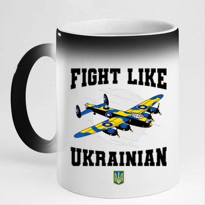 Fight Like Ukrainian I Stand With Ukraine Support 11oz Black Color Changing Mug