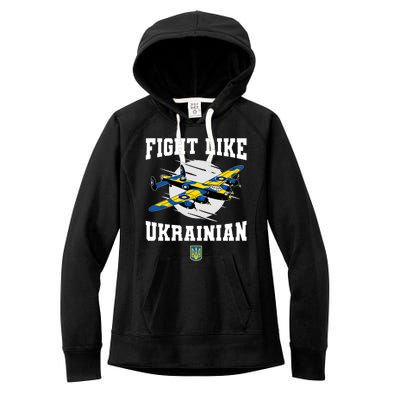 Fight Like Ukrainian I Stand With Ukraine Support Women's Fleece Hoodie