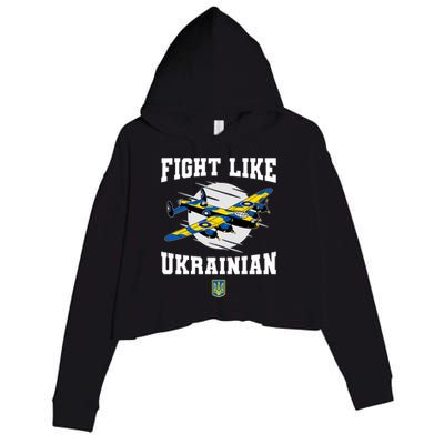 Fight Like Ukrainian I Stand With Ukraine Support Crop Fleece Hoodie