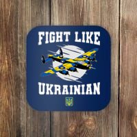 Fight Like Ukrainian I Stand With Ukraine Support Coaster