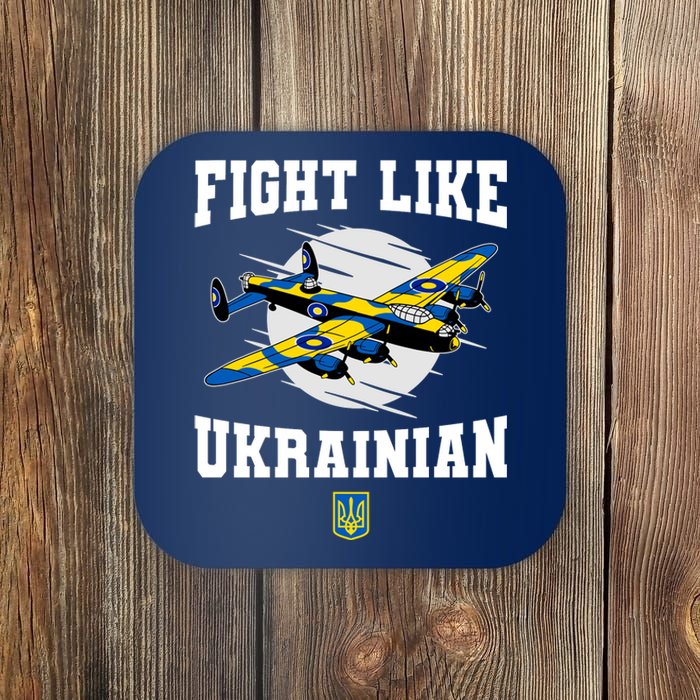 Fight Like Ukrainian I Stand With Ukraine Support Coaster