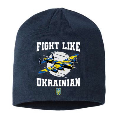 Fight Like Ukrainian I Stand With Ukraine Support Sustainable Beanie