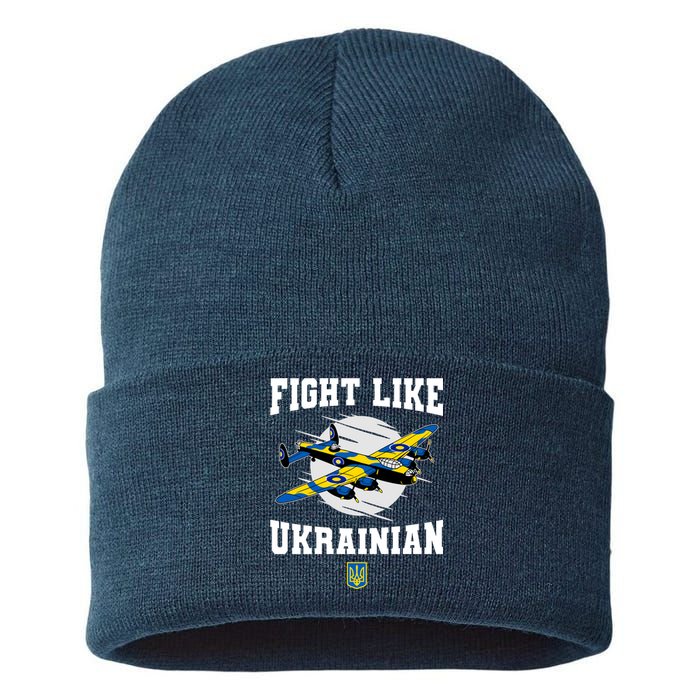 Fight Like Ukrainian I Stand With Ukraine Support Sustainable Knit Beanie