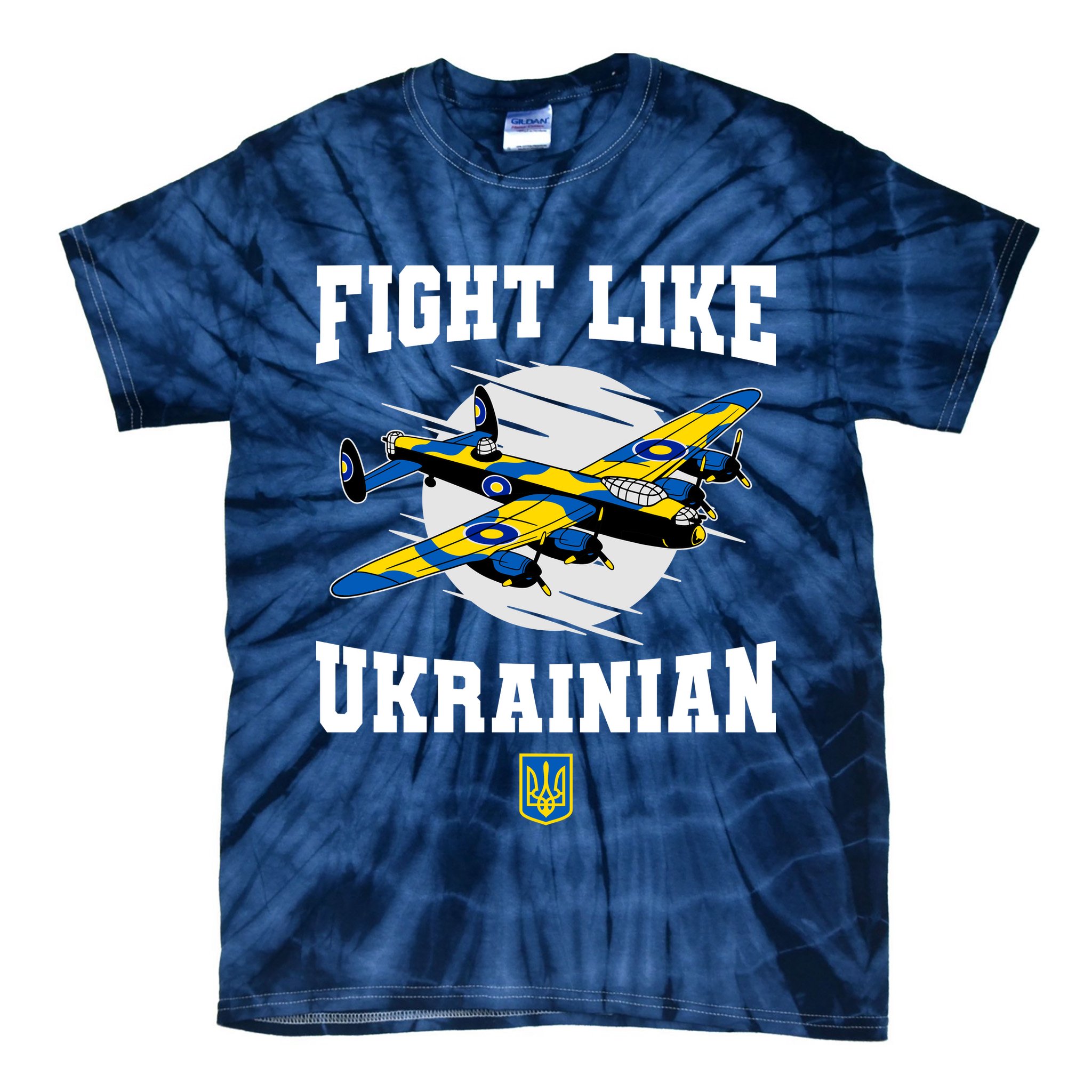 Fight Like Ukrainian I Stand With Ukraine Support Tie-Dye T-Shirt