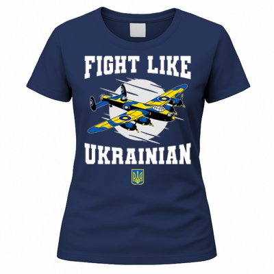 Fight Like Ukrainian I Stand With Ukraine Support Women's T-Shirt