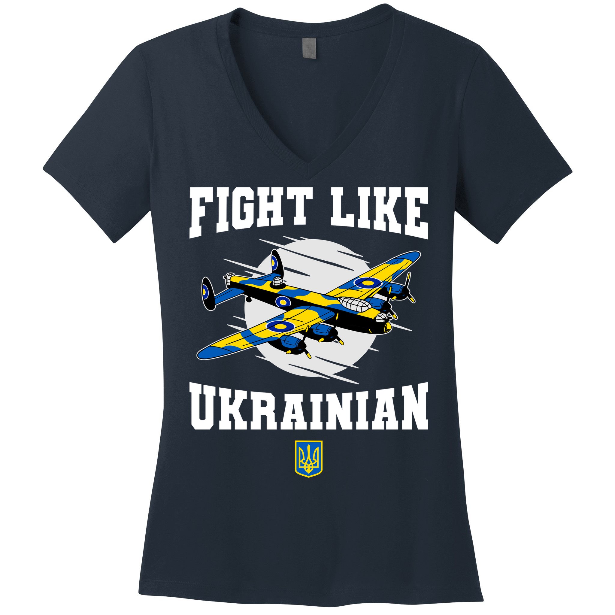 Fight Like Ukrainian I Stand With Ukraine Support Women's V-Neck T-Shirt