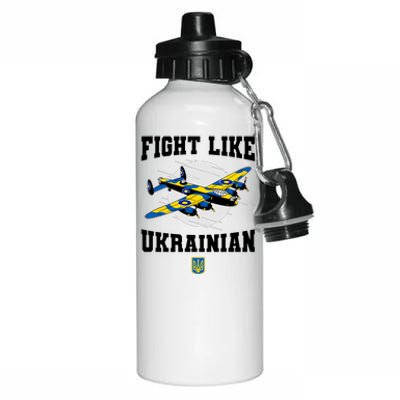 Fight Like Ukrainian I Stand With Ukraine Support Aluminum Water Bottle