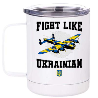 Fight Like Ukrainian I Stand With Ukraine Support 12 oz Stainless Steel Tumbler Cup