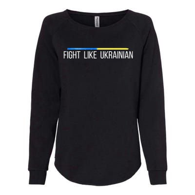 Fight Like Ukrainian Womens California Wash Sweatshirt