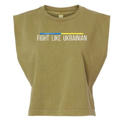 Fight Like Ukrainian Garment-Dyed Women's Muscle Tee