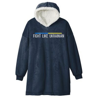 Fight Like Ukrainian Hooded Wearable Blanket