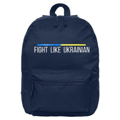 Fight Like Ukrainian 16 in Basic Backpack