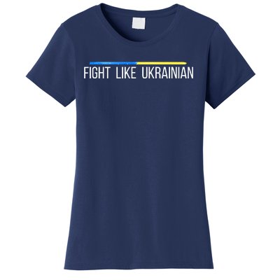 Fight Like Ukrainian Women's T-Shirt