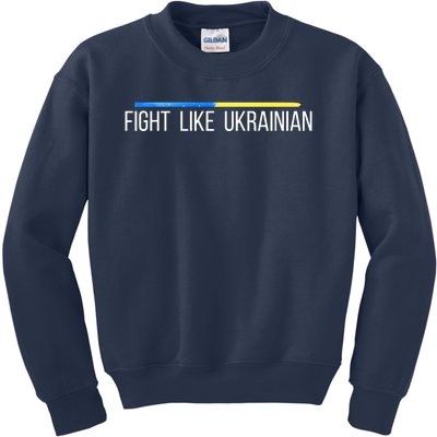 Fight Like Ukrainian Kids Sweatshirt