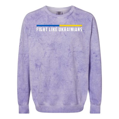 Fight Like Ukrainians Colorblast Crewneck Sweatshirt