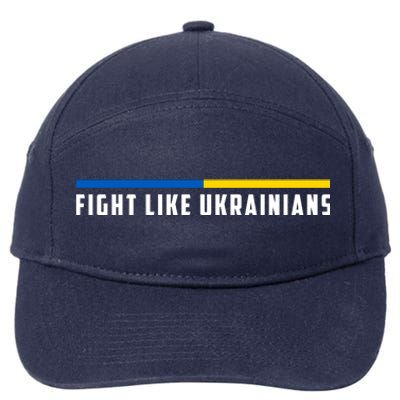 Fight Like Ukrainians 7-Panel Snapback Hat