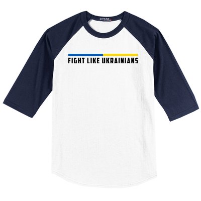 Fight Like Ukrainians Baseball Sleeve Shirt