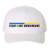 Fight Like Ukrainians Yupoong Adult 5-Panel Trucker Hat