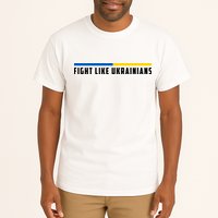 Fight Like Ukrainians Tall T-Shirt